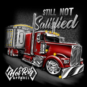 Hot Rig's "Not Satisfied" T-Shirt