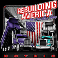 Hot Rig's "Rebuilding America" T-Shirt