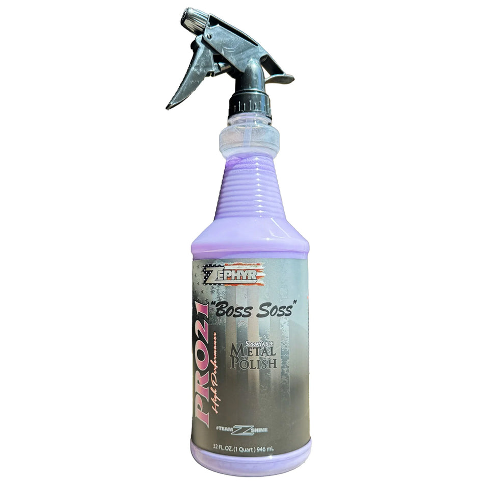 Zephyr Polishes - PRO 21 "Boss Soss" Sprayable Metal Polish (32 Oz.)