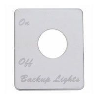 United Pacific - Stainless Steel Switch Name Plate For Peterbilt - Backup Light