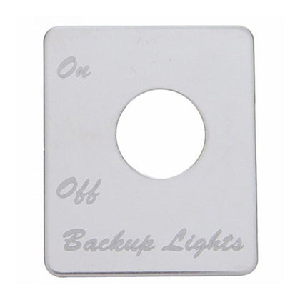 United Pacific - Stainless Steel Switch Name Plate For Peterbilt - Backup Light