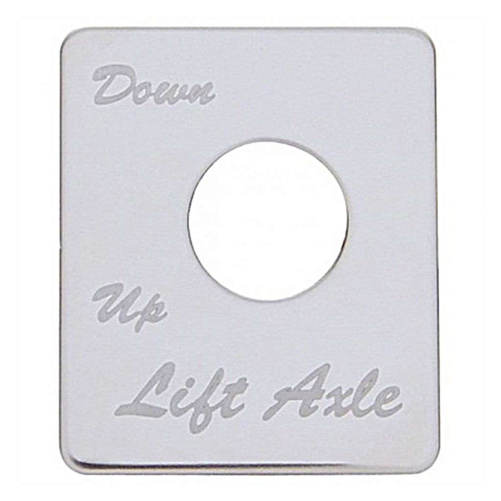 United Pacific - Stainless Steel Switch Name Plate For Peterbilt - Lift Axle (Down/Up)