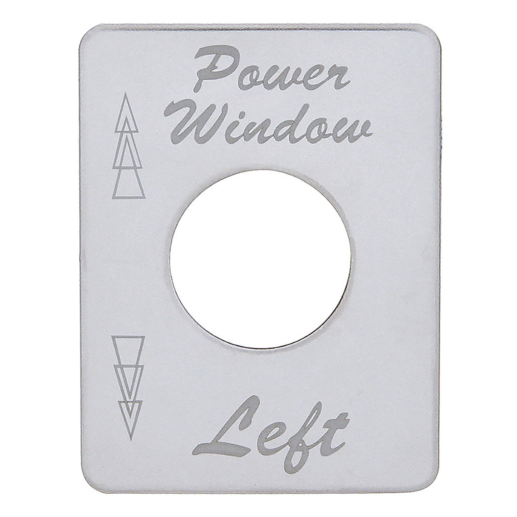 United Pacific - Stainless Steel Switch Name Plate For Peterbilt - Power Window (Left)