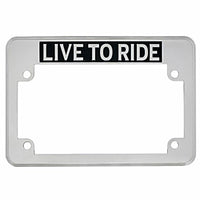 United Pacific - "Live To Ride" Motorcycle License Plate Frame