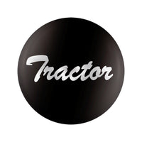 United Pacific - Aluminum Screw-On Air Valve Knob With Tractor Script Sticker (Black)