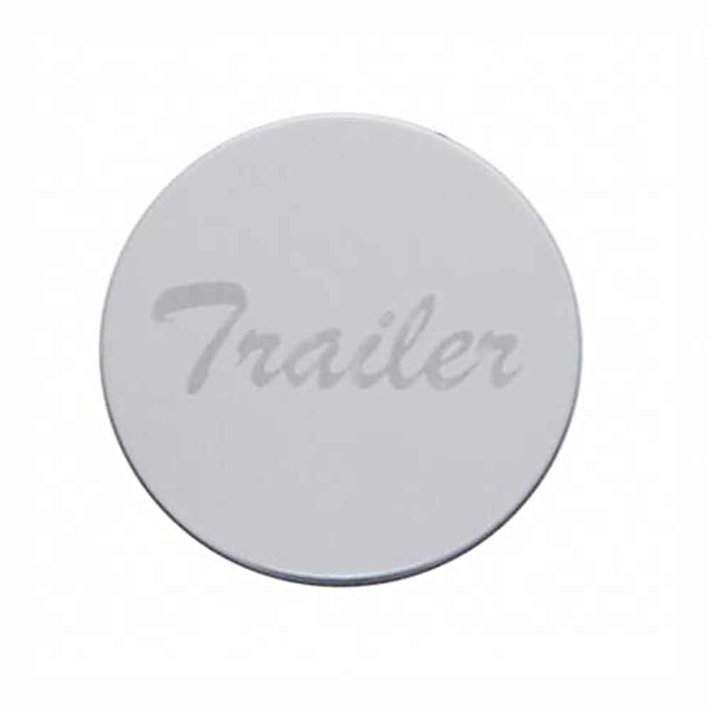 United Pacific - "Trailer" Scripted Stainless Steel Wood Air Valve Plaque (Plaque Only)