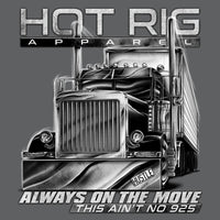 Hot Rig's "Always On The Move" T-Shirt