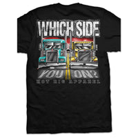 Hot Rig's "Which Side You On?" T-Shirt