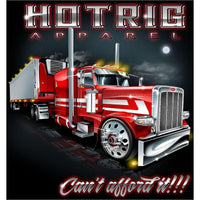 Hot Rig's "Can't Afford It!!!" T-Shirt