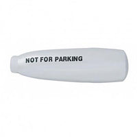 "Not For Parking" Handle Cover 2006+ Kenworth