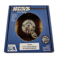 Open Road 8.5" Stainless Steel Convex Mirror - Center Mount